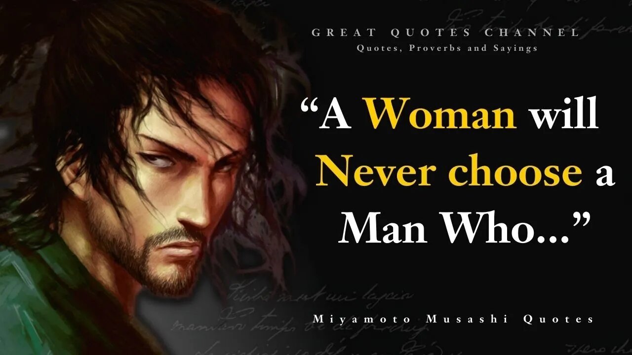 Miyamoto Musashi's Quotes that tell a lot about ourselves l Miyamoto Musashi Quotes