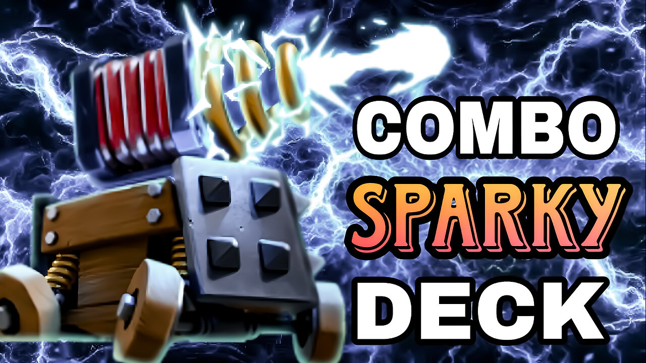 "Sparky Combo Deck for 7 Elixir - Clash Royale's Most Powerful Deck"