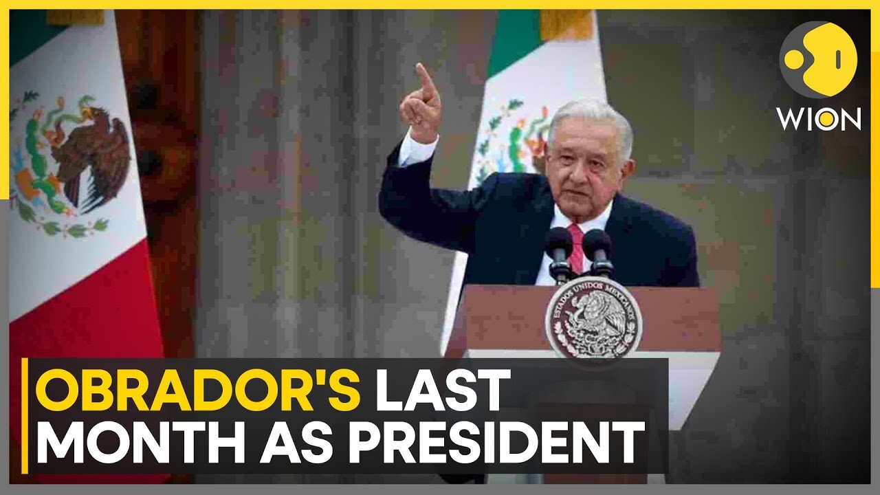 Mexico president presents final Government report | World News | WION