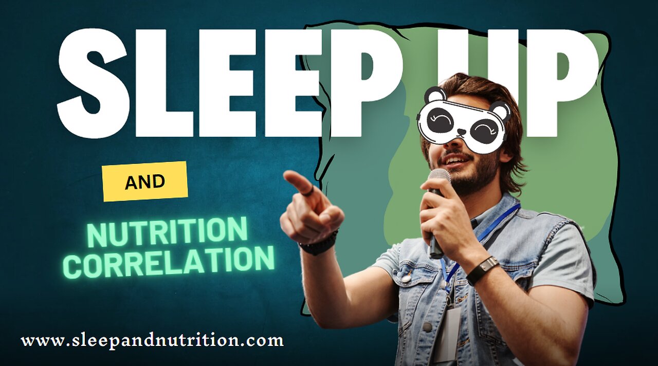 Learn how diet and hydration influences sleep quality and duration