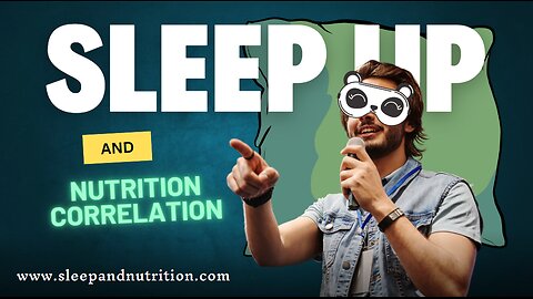 Learn how diet and hydration influences sleep quality and duration