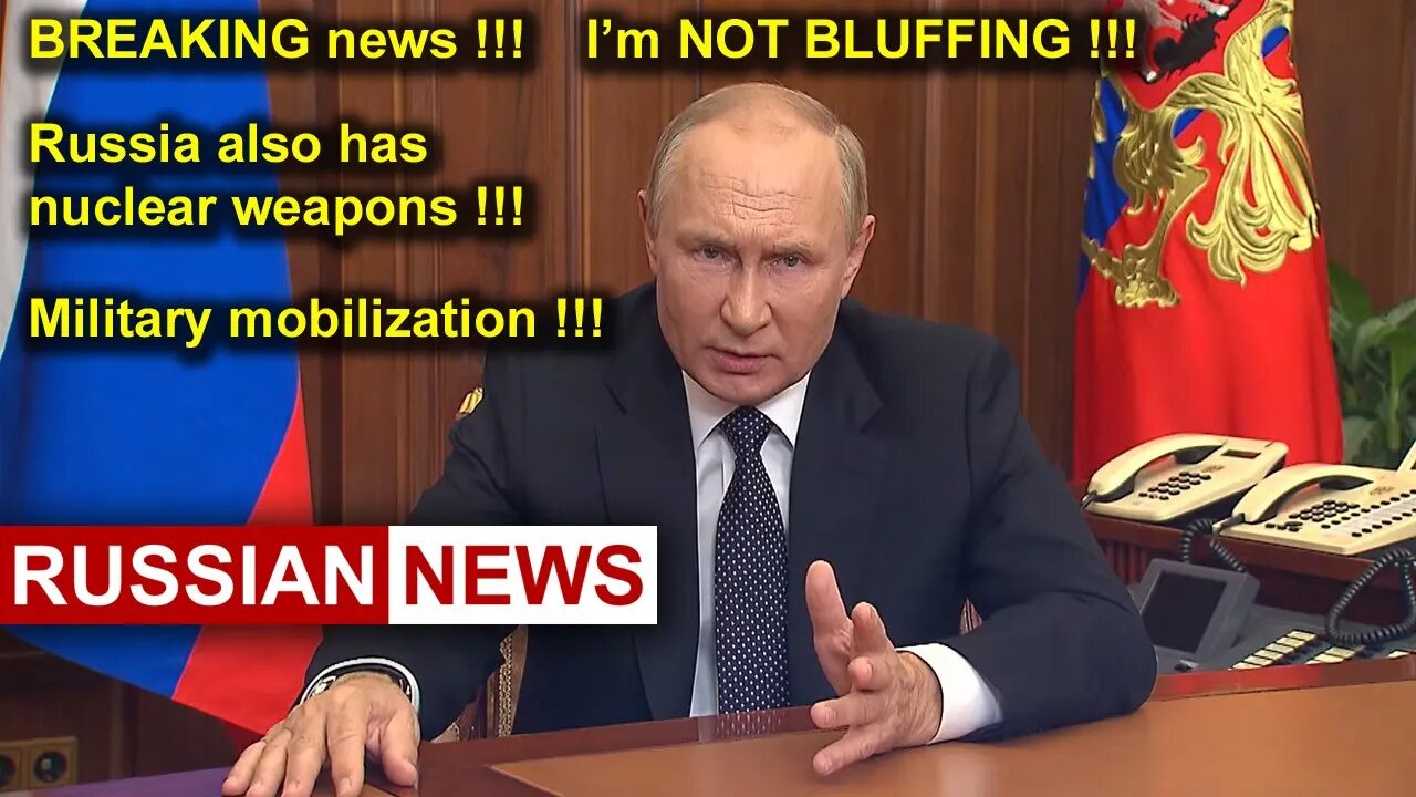 I'm not bluffing! Russia also has nuclear weapons! Military mobilization of Russia | Putin | Ukraine