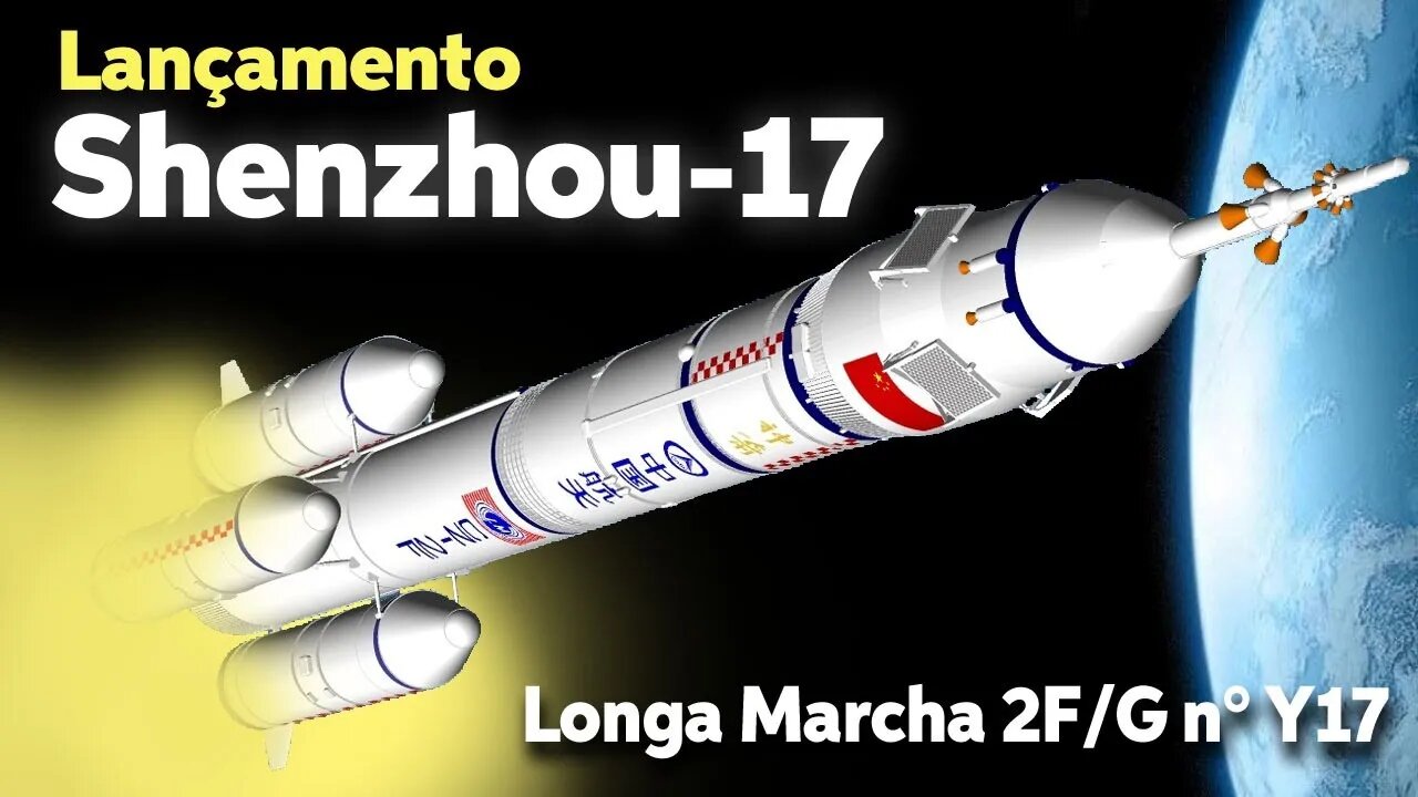 LANÇAMENTO DA NAVE ESPACIAL CHINESA SHENZHOU-17