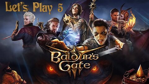 Baldur's Gate 3: Directors Cut| Chaotic Good PT5