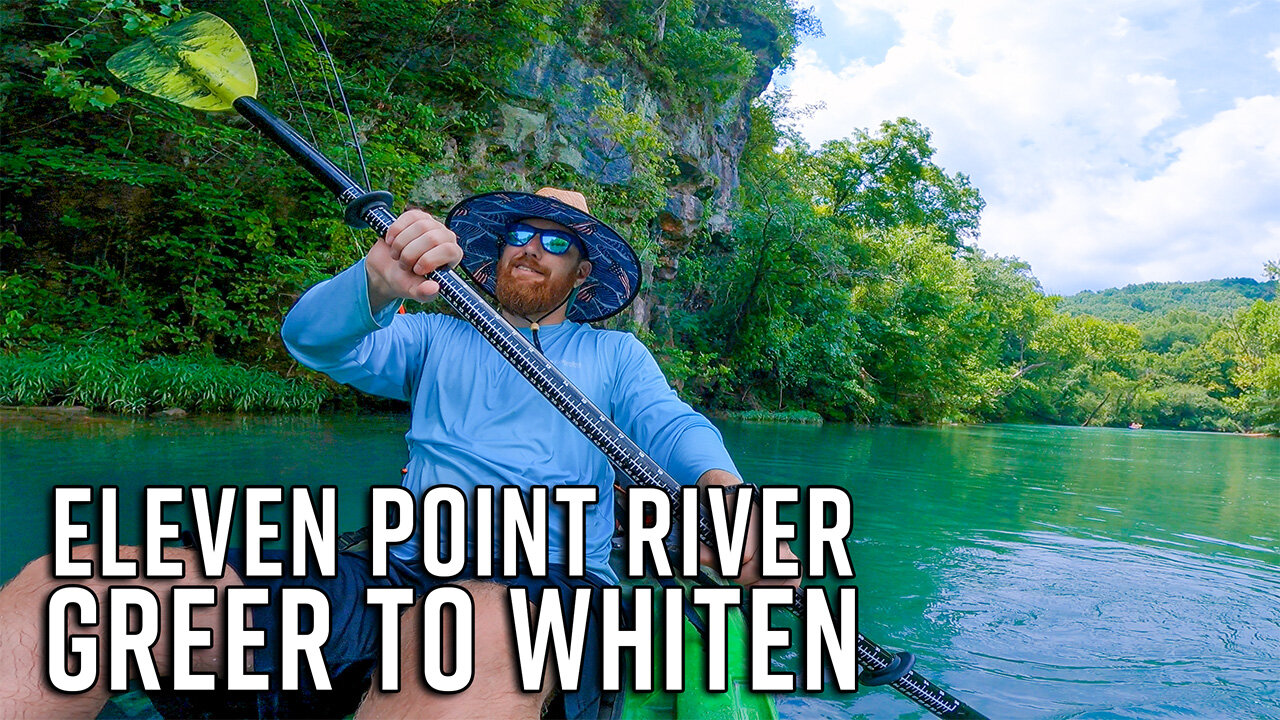 Late Summer Floating! - Floating the Eleven Point River - Greer Springs to Whiten - Missouri