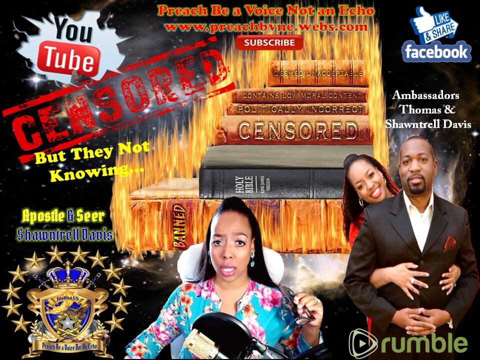 Catch This..YouTube Tries to Censor, But...The Preaching of the Kingdom is an INEVITABILITY!