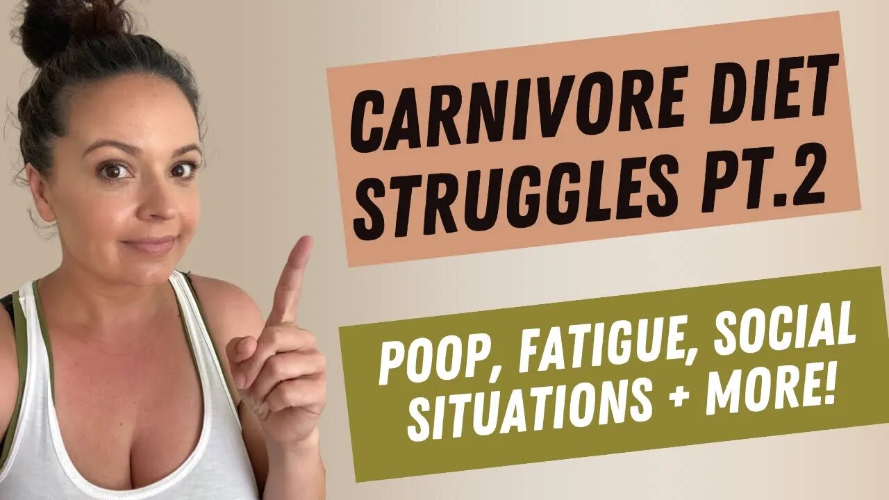 Poop issues, fatigue, social situations + more! #carnivorediet