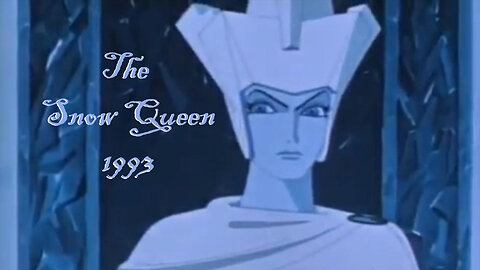 The Snow Queen (1993 version)