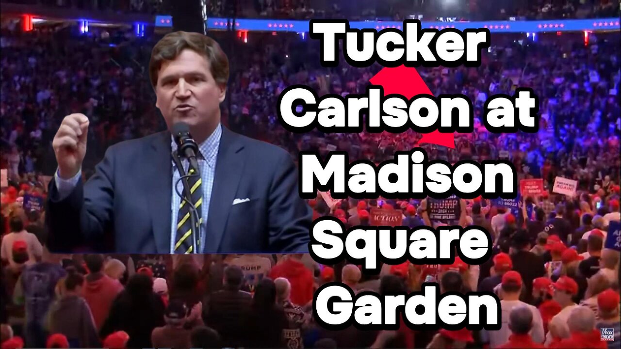 Tucker Carlson, Trump Rally, Madison Square Garden