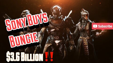 Sony Buys BUNGIE! #sony #bungie #destiny2
