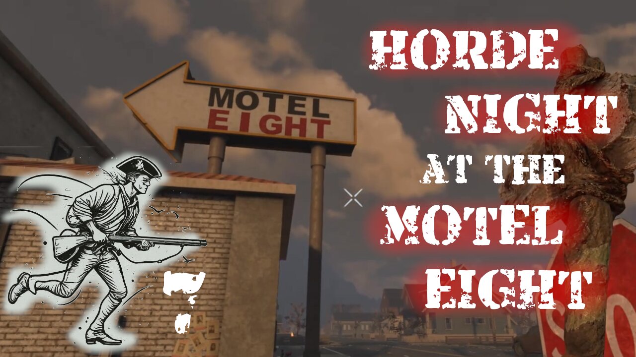 Horde Night Goes Poorly at the Motel Eight ~ The Rifleman 7 [7 Days to Die]