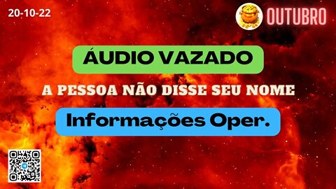 AUDIO VAZADO Informações Operações