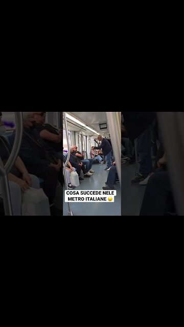 COSA SUCCEDE NELE METRO ITALIANE 😖