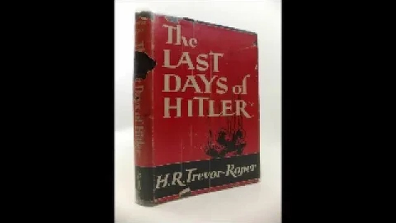 The Last Days of Hitler by Hugh Trevor Roper