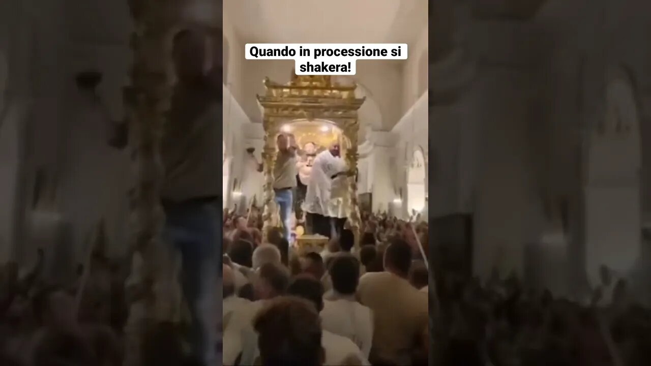 Quando in processione si shakera!