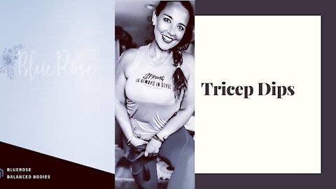 Tricep Dips