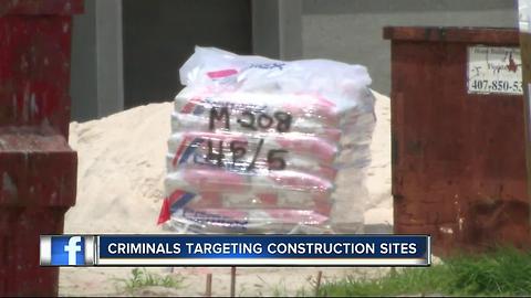 Criminals targeting construction sites