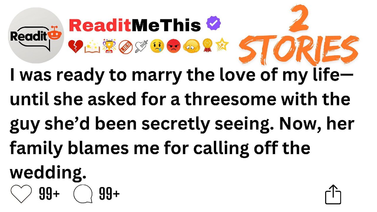I was ready to marry the love of my life—until she asked for a threesome with the guy she’d been....