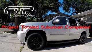 Project Totaled Suburban Part 4: Completed