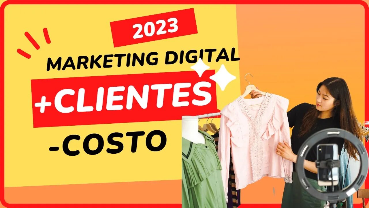 COMO ALCANZAR MAS CLIENTES EN LINEA🔥CONSEJOS DE MARKETING DIGITAL PARA 2023🔥