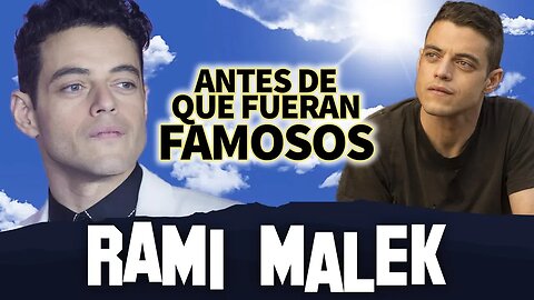 Rami Malek | Antes De Que Fueran Famosos | Biografía