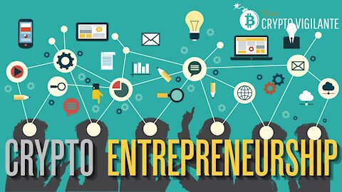 Crypto Entrepreneurship: What’s Next for This Disruptive Technology