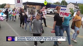 Dozens march across metro Detroit to demand peace and stop the violence