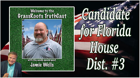 Jamie Wells ~ Candidate for FL House Dist. #3