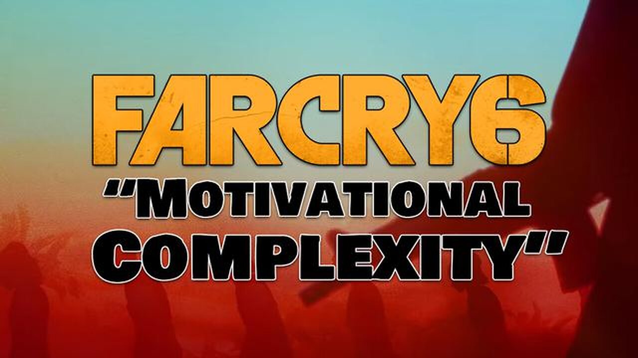 Far Cry 6: Motivational Complexity - American Krogan