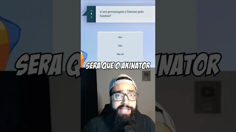 Será que o Akinator adivinha a Estelar?