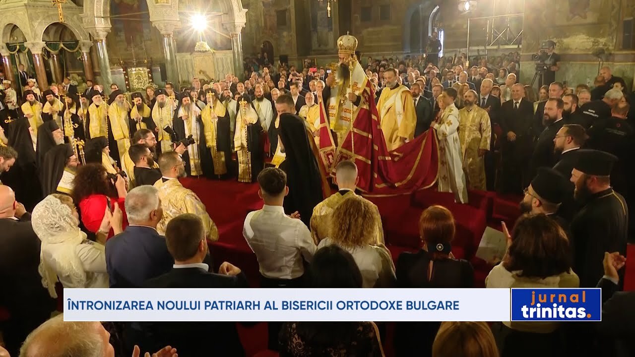 Întronizarea noului Patriarh al Bisericii Ortodoxe Bulgare