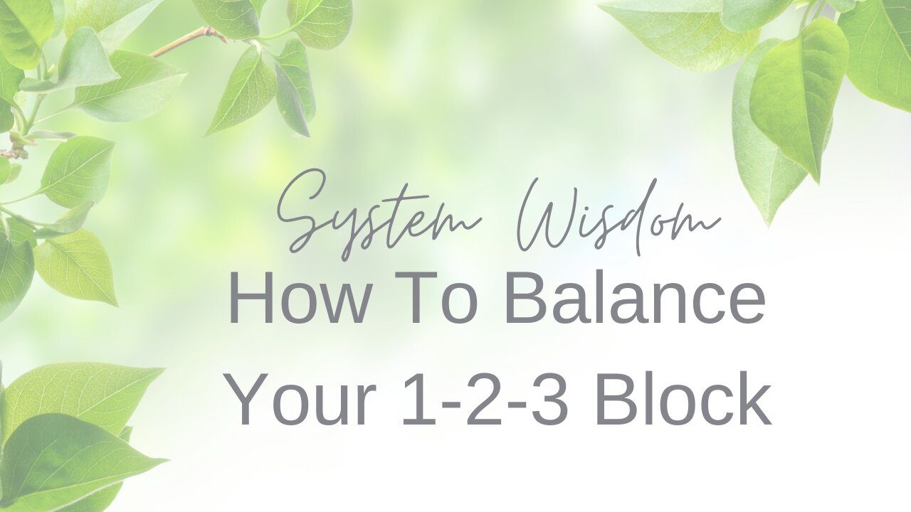 How To Balance Your 1-2-3 Block - Simple Web Design