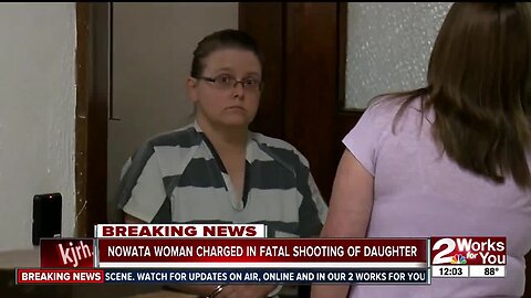 Nowata woman charged in fatal shooting of teenage daughter