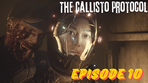 Episode 10 How to Survive the Snow Area in The Callisto Protocol: Pro Tips Revealed" 1080P 60 FPS