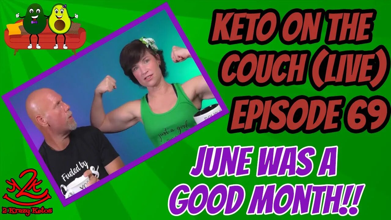 Keto on the Couch - Episode 69