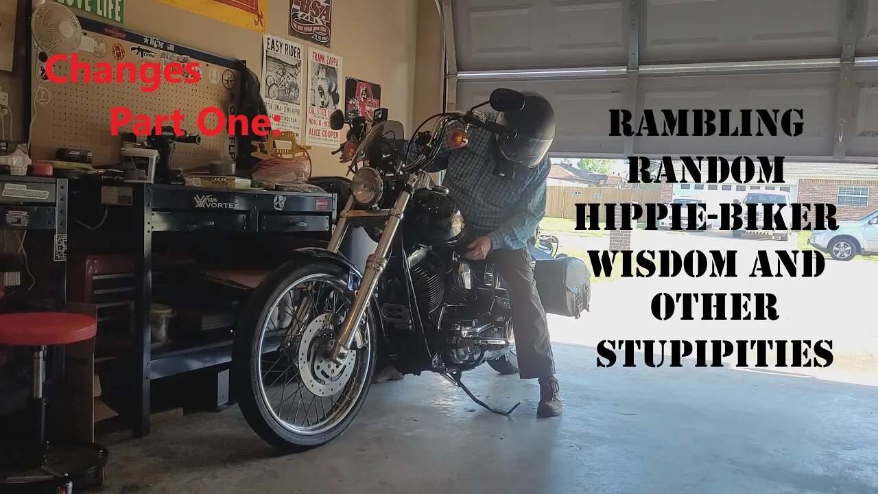 Changes Part One: Rambling Random Hippie-Biker Wisdom and Other Stupidities (S4 E9)