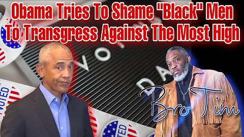 Obama Tries To Shame “Black” Men To Transgress Against The Most High