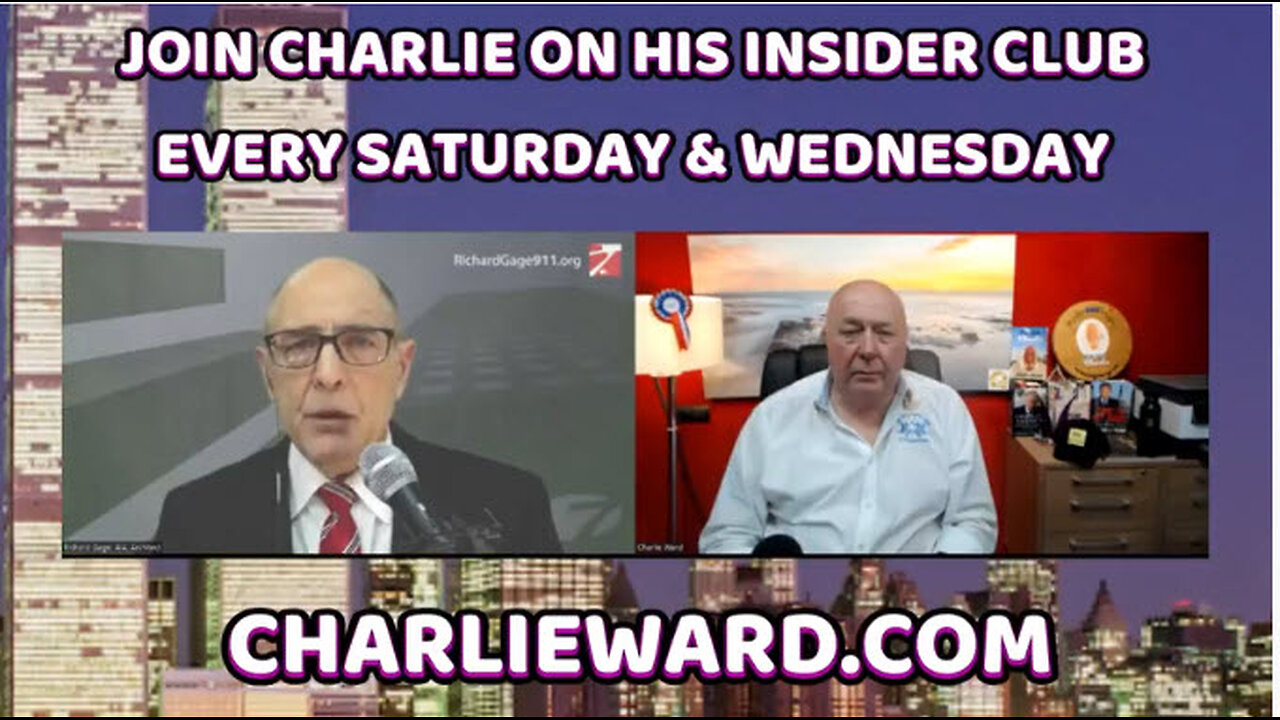 THE TRUTH ABOUT 911 WITH RICHARD GAGE & CHARLIE WARD