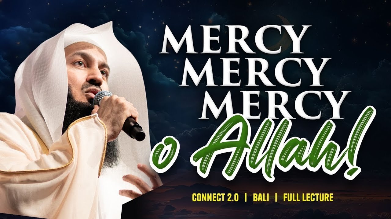 We ask for Mercy! - Mufti Menk in Bali