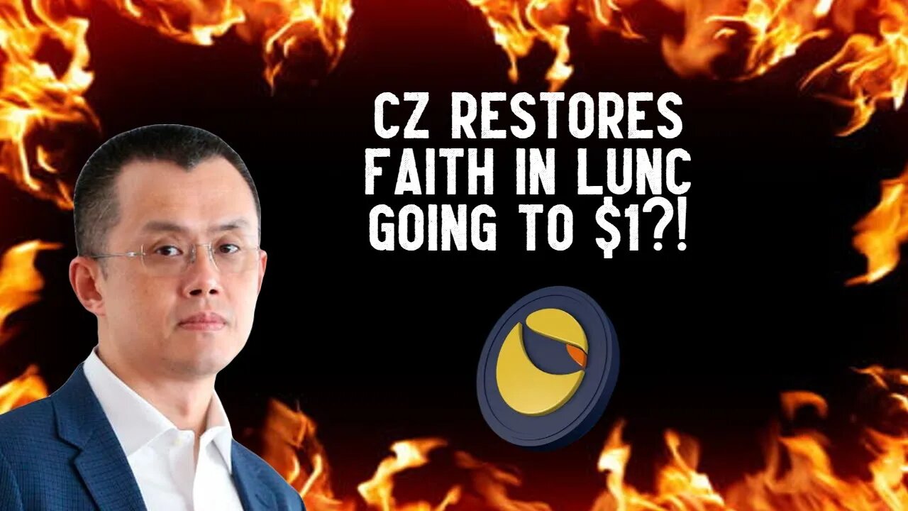 CZ Restores Faith In LUNC Going To $1?!