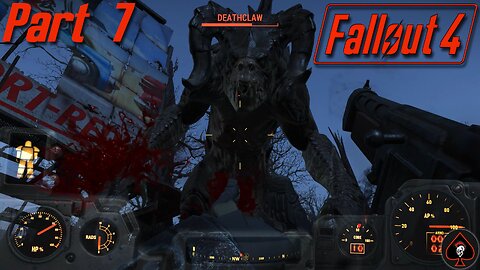 Fallout 4 Play Through - Part 7