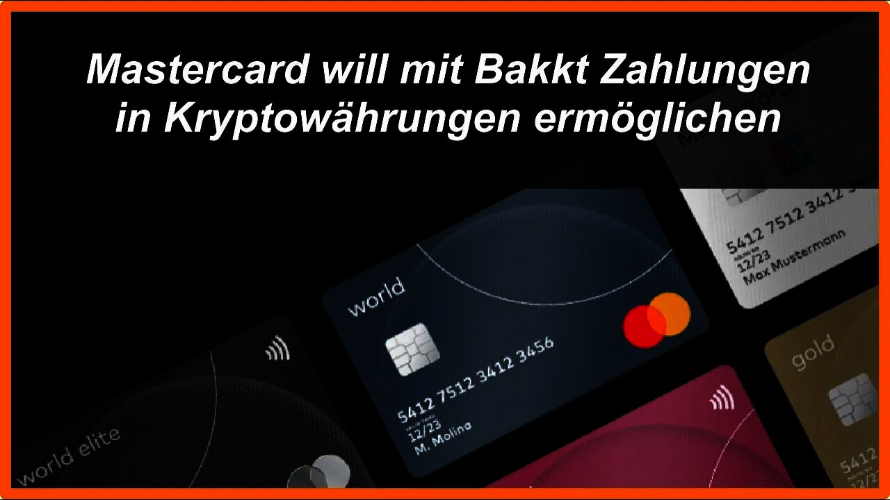 Mastercard will mit Bakkt Zahlungen in Kryptowährungen ermöglichen