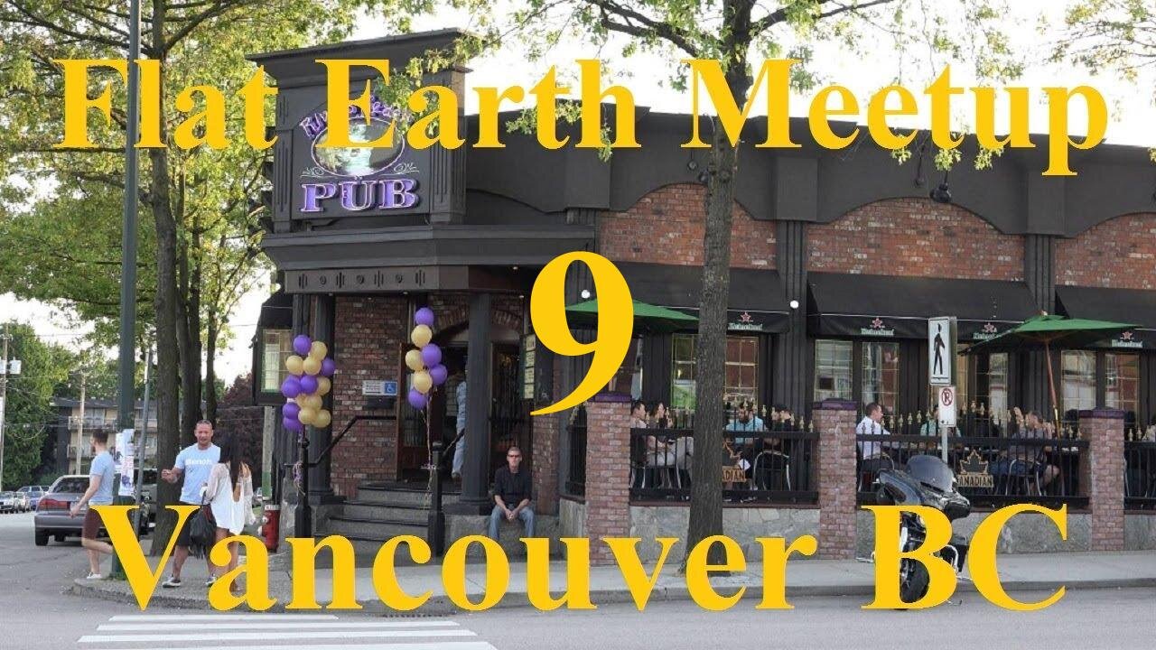 [archive] Flat Earth meetup January 20, 2019 Vancouver Canada with Matt & Jessica Long ✅