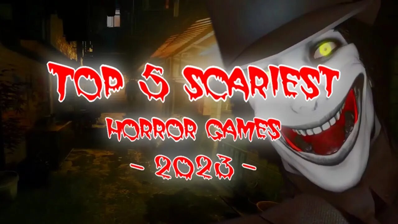 TOP 5 SCARIEST HORROR GAMES OF 2023 | Halloween Special