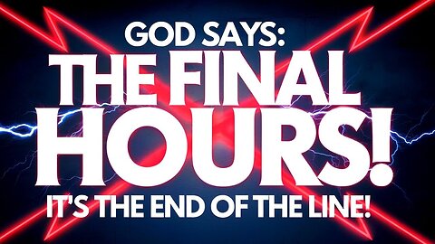 IT'S THE FINAL HOURS‼️ | God Message Today | Gods Message Now | God Message | God Helps!