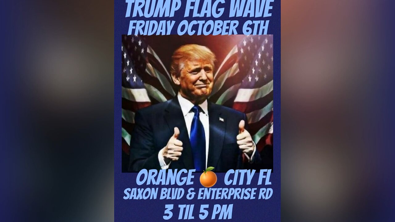 Waving Trump flags tomorrow