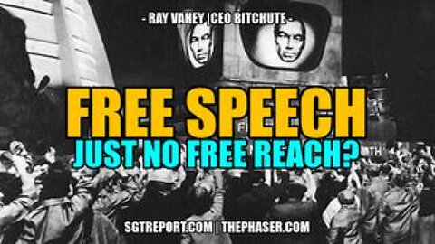 Free Speech Just No Real Reach -- BitChute CEO Ray Vahey