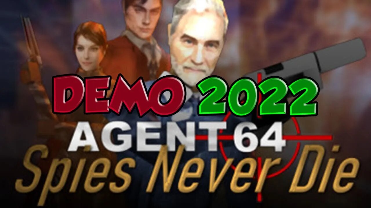 Agent 64: Spies Never Die Demo | best retro games 2022