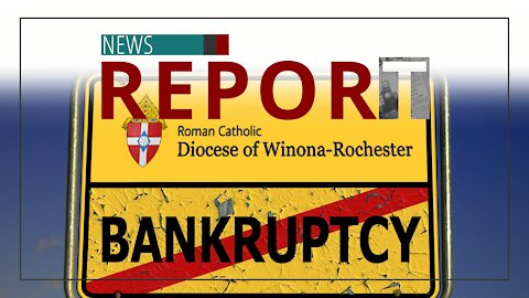 Catholic — News Report — Minnesota Diocese Owes Millions