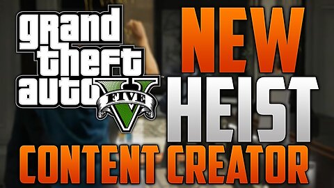 "GTA 5 Heist" - "NEW" Heist Content Creator - "GTA 5 News" - "GTA 5 Patch 1.10" - Info